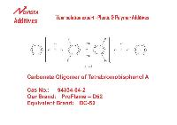 Phenoxy Terminated Carbonate Oligomer of Tetrabromobisphenol A BC-52